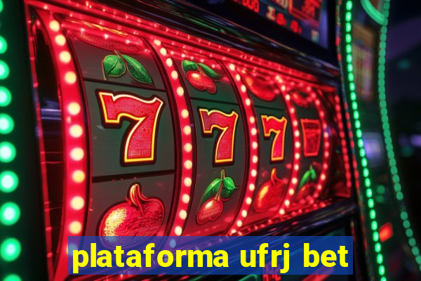 plataforma ufrj bet